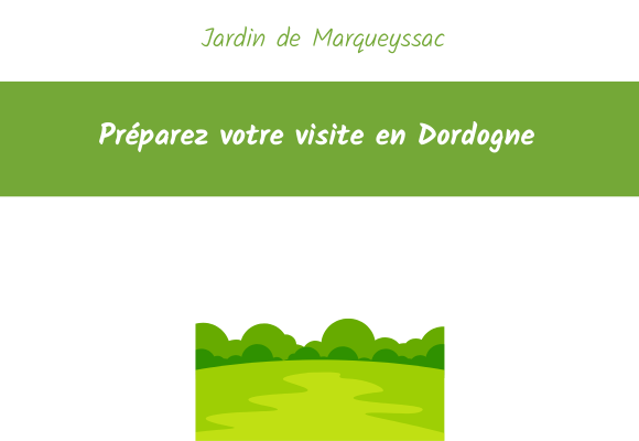 Jardin de Marqueyssac preparez visite