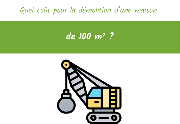 Quel coût pour la démolition une maison de 100m2