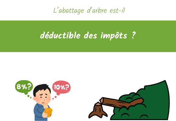 abattage arbre est il déductible des impôts