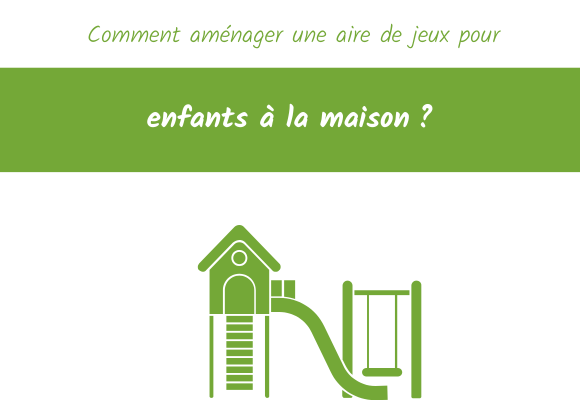 aménager aire de jeux jardin