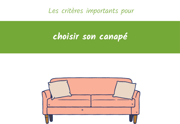 choisir son canape les criteres importants