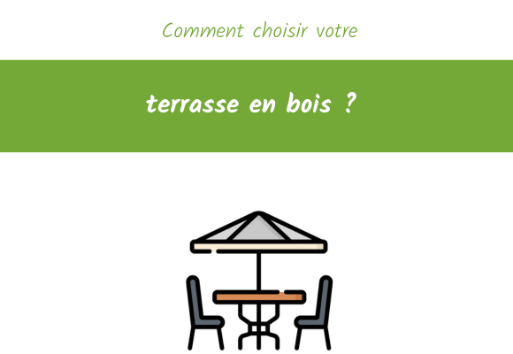 comment choisir une terrasse en bois