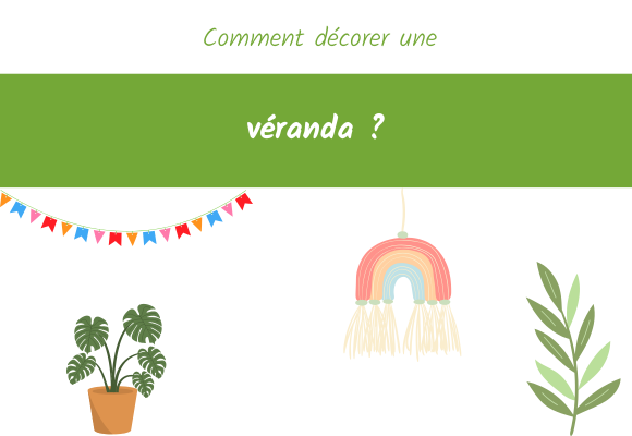 comment décorer une veranda