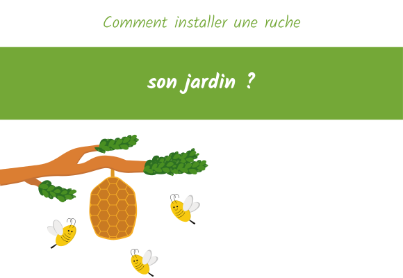 comment installer une ruche dans son jardin ?