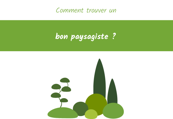 comment trouver un bon paysagiste