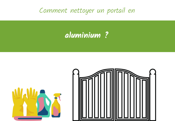 comment nettoyer portail en aluminium