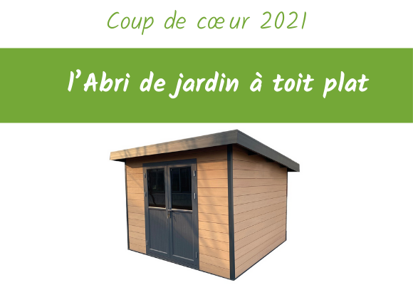 abris jardin toit plat coup de coeur