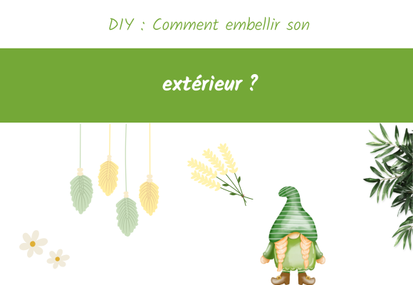 embellir son exterieur