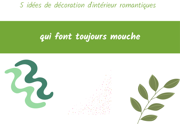 5 idées de décorations
