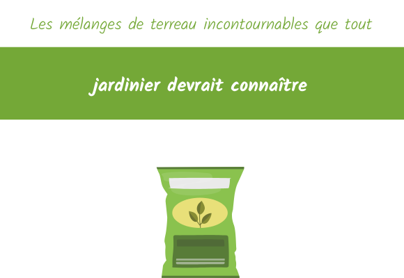 melange terreau incontournables