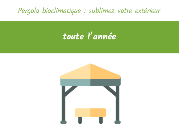 pergola bioclimatique conseils