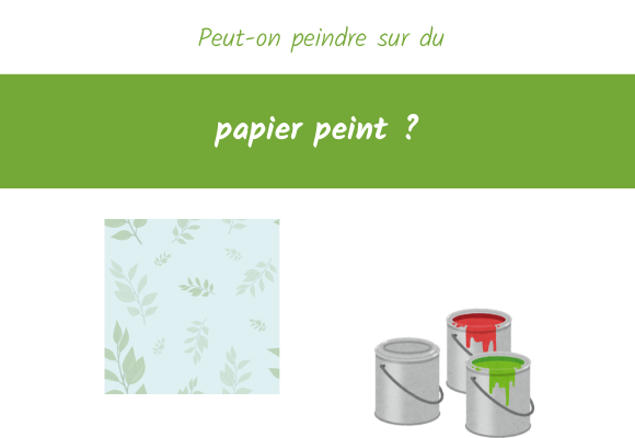 peut-on-peindre-sur-du-papier-peint