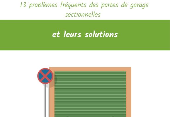 problème garage porte sectionnelle