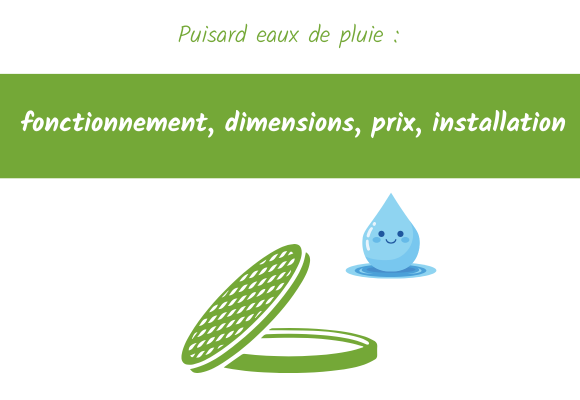 Puisard eaux de pluie