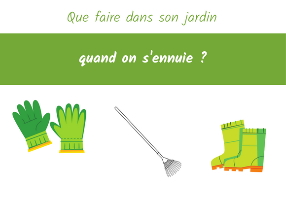 que faire dans son jardin quand on sennuie