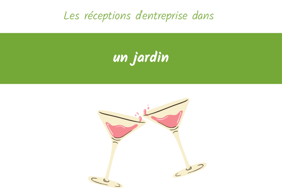 reception entreprise jardin