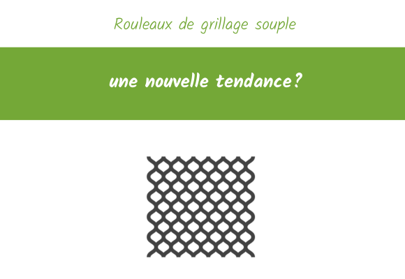 rouleau grillage tendance