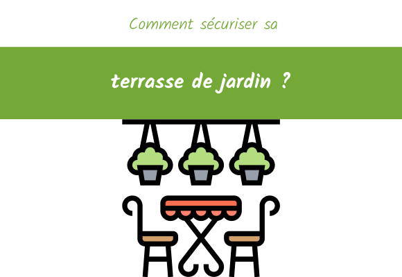 comment securiser terrasse de jardin